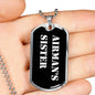 Airman's Sister v3 - Luxury Dog Tag Necklace