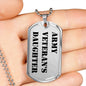 Army Veteran's Daughter - Luxury Dog Tag Necklace
