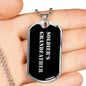 Soldier's Grandfather v2 - Luxury Dog Tag Necklace