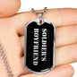 Soldier's Boyfriend v2 - Luxury Dog Tag Necklace