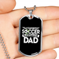Soccer Dad v2 - Luxury Dog Tag Necklace
