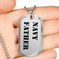 Navy Father - Luxury Dog Tag Necklace