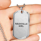 Nashville Girl - Luxury Dog Tag Necklace