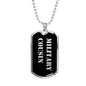 Military Cousin v2 - Luxury Dog Tag Necklace