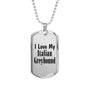 Love My Italian Greyhound - Luxury Dog Tag Necklace