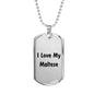 Love My Maltese v4 - Luxury Dog Tag Necklace