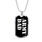 Army Dad v3 - Luxury Dog Tag Necklace
