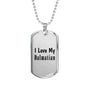 Love My Dalmatian - Luxury Dog Tag Necklace