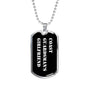 Coast Guardsman's Girlfriend v3 - Luxury Dog Tag Necklace