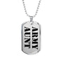 Army Aunt - Luxury Dog Tag Necklace