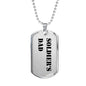 Soldier's Dad - Luxury Dog Tag Necklace