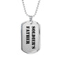 Soldier's Father - Luxury Dog Tag Necklace
