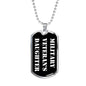 Military Veteran's Daughter v3 - Luxury Dog Tag Necklace