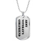 Army Veteran's Girlfriend - Luxury Dog Tag Necklace