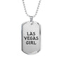 Las Vegas Girl - Luxury Dog Tag Necklace