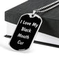 Love My Black Mouth Cur v5 - Luxury Dog Tag Necklace