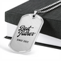 Best Father Since 2022 - Luxury Dog Tag Necklace
