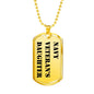 Navy Veteran's Daughter - 18k Gold Finished Luxury Dog Tag Necklace