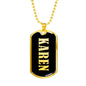 Karen v02 - 18k Gold Finished Luxury Dog Tag Necklace