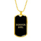 Denver Girl v2 - 18k Gold Finished Luxury Dog Tag Necklace