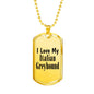 Love My Italian Greyhound - 18k Gold Finished Luxury Dog Tag Necklace