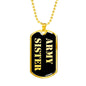 Army Sister v2 - 18k Gold Finished Luxury Dog Tag Necklace