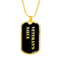 Veteran's Niece v2 - 18k Gold Finished Luxury Dog Tag Necklace
