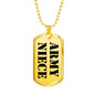 Army Niece - 18k Gold Finished Luxury Dog Tag Necklace