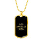 Los Angeles Girl v2 - 18k Gold Finished Luxury Dog Tag Necklace