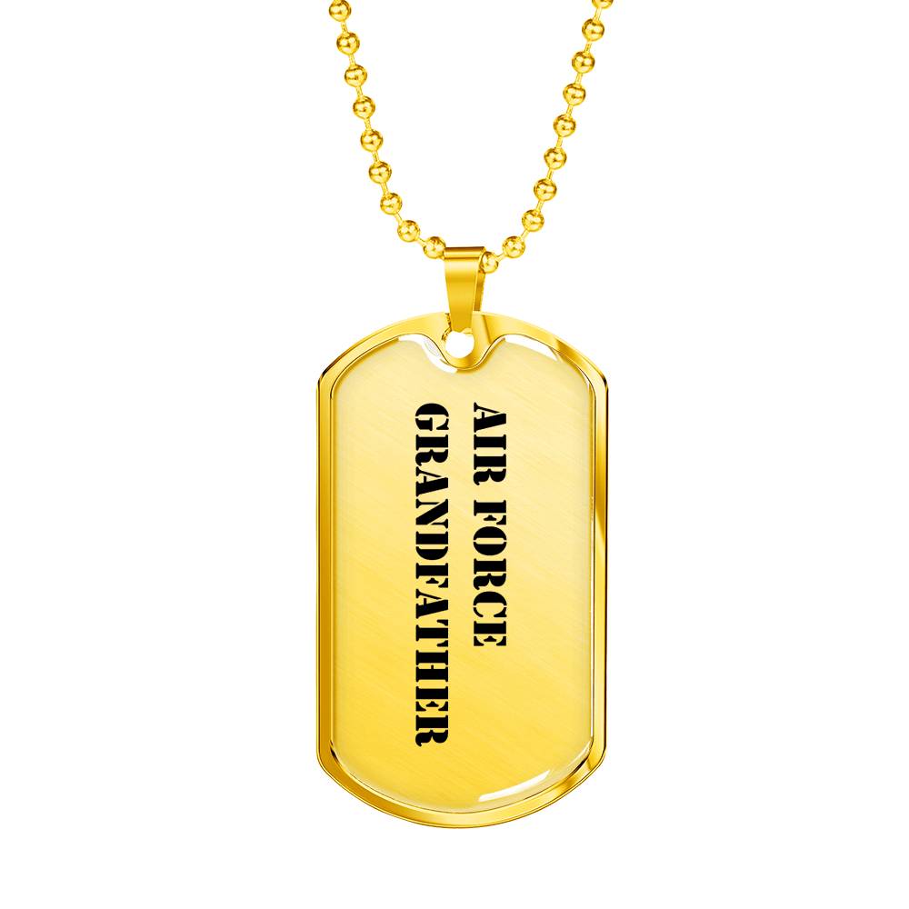 Air Force Grandfather - 18k Gold Finished Luxury Dog Tag Necklace