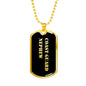 Coast Guard Nephew v2 - 18k Gold Finished Luxury Dog Tag Necklace