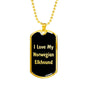 Love My Norwegian Elkhound v5 - 18k Gold Finished Luxury Dog Tag Necklace
