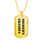 Soldier's Grandpa - 18k Gold Finished Luxury Dog Tag Necklace