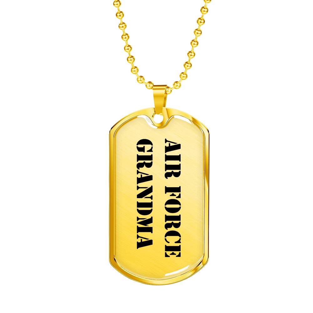 Air Force Grandma - 18k Gold Finished Luxury Dog Tag Necklace
