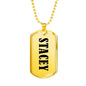 Stacey v01 - 18k Gold Finished Luxury Dog Tag Necklace
