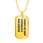 Coast Guard Veteran's Daughter - 18k Gold Finished Luxury Dog Tag Necklace