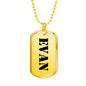 Evan - 18k Gold Finished Luxury Dog Tag Necklace