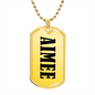 Aimee v01 - 18k Gold Finished Luxury Dog Tag Necklace