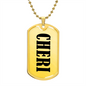 Cheri v01 - 18k Gold Finished Luxury Dog Tag Necklace
