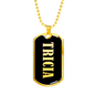 Tricia v02 - 18k Gold Finished Luxury Dog Tag Necklace