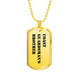 Coast Guardsman's Brother - 18k Gold Finished Luxury Dog Tag Necklace