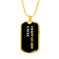 Coast Guard Uncle v2 - 18k Gold Finished Luxury Dog Tag Necklace