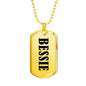 Bessie v01 - 18k Gold Finished Luxury Dog Tag Necklace