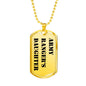 Army Ranger's Daughter - 18k Gold Finished Luxury Dog Tag Necklace