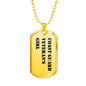 Coast Guard Veteran's Girl - 18k Gold Finished Luxury Dog Tag Necklace