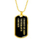 Coast Guard Veteran's Cousin v2 - 18k Gold Finished Luxury Dog Tag Necklace