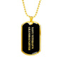 Navy Veteran's Granddaughter v2 - 18k Gold Finished Luxury Dog Tag Necklace