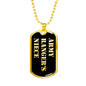 Army Ranger's Niece v2 - 18k Gold Finished Luxury Dog Tag Necklace