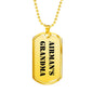 Airman's Grandma - 18k Gold Finished Luxury Dog Tag Necklace
