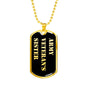 Army Veteran's Sister v2 - 18k Gold Finished Luxury Dog Tag Necklace